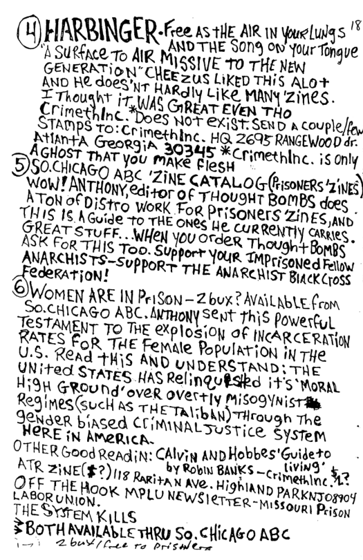 @ HARBINGER-Fee as-tHe AR 1 yueluigs ’ ANDTHE S0N9 on’ Your Topgpe A SURENCe 16 AIR MISSIVE 1o THEN GENEW\‘\‘)DN~CHEEZus LiKED THIS ALo+ B ey ST HARGY Like iy Zinde. I Thought jr- WAS GoReaT EVen T g;\!geg lncé*boes NOT ex;er: s b E\:ll;%{{k‘" TO!Crim R T . o MIAM—PA Georgirchein HQL 2695 i .is onl AGHOST ThAT Y5y N%ag’i:‘% su(r.mthn s (,) V Dot ABC Zing CATALo&gisowERs’zmlfl WoW! ANTHORY ed; ror 6 ¢ Touss o A TAToN 9 DiStro iorK Tor pri SONETS ZINES ain’ Guide 10 THE oy >0 SN ST Biaek (ross OMEN ARE IN PnSou—zbux?Av‘MLM,LEp,DM .cHlEcNAéo ABC. Amhony Sent This POWEYR;L’ TEeSTAMENT To THE eXplosioy of INCARCE RNy RATES For TuE Female Populatioy ; U.5. Read THiS AND UNDERSTAND: T UNited STATES HAS Re’inqy!fikd s WoraL 19K G’V\DUhd’ovefl overtyy MiSOOVNisTig Regines(suck as THETALbAN) Theaugh The NowEs Phsed CrMNALS S Tice 2ysrng, food o ’Guideto . OTHER Good Reagiin: CAlvin ANDH::(\;bes ?m!‘a e ATR ZiNE(’?)’,YM;+:YROblM BANKS ¢, $ ¥ TiMethine NAVe.. Highianp PARKNTOg904 LAFacF:RTuHr\Eg\\fPK MPLU Nwsmfisa»m.ssoum Peison THESYsrem k118 3BOTHNKILAVLE TRy o <Hickso e 2buS (vt o bris